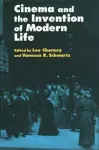 Cinema and the Invention of Modern Life cover