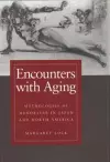 Encounters with Aging cover