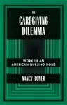 The Caregiving Dilemma cover