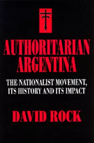 Authoritarian Argentina cover
