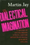 The Dialectical Imagination cover