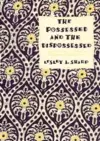 The Possessed and the Dispossessed cover