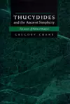 Thucydides and the Ancient Simplicity cover