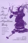 From the Royal to the Republican Body cover