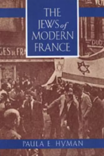 The Jews of Modern France cover