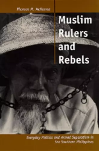 Muslim Rulers and Rebels cover