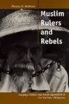 Muslim Rulers and Rebels cover