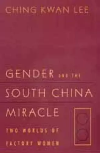 Gender and the South China Miracle cover