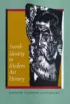 Jewish Identity in Modern Art History cover