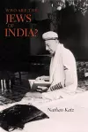 Who Are the Jews of India? cover