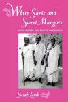 White Saris and Sweet Mangoes cover