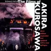 The Films of Akira Kurosawa, Third Edition, Expanded and Updated cover