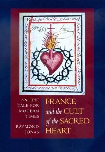 France and the Cult of the Sacred Heart cover