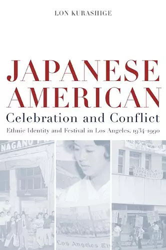 Japanese American Celebration and Conflict cover