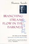 Branching Streams Flow in the Darkness cover