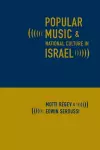 Popular Music and National Culture in Israel cover