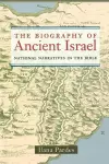 The Biography of Ancient Israel cover