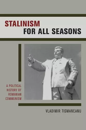 Stalinism for All Seasons cover