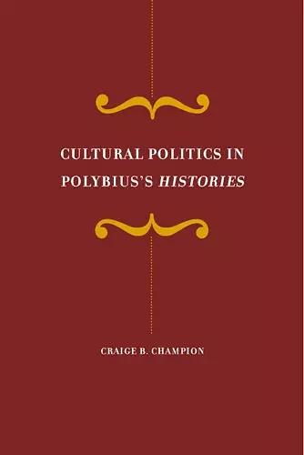 Cultural Politics in Polybius's Histories cover