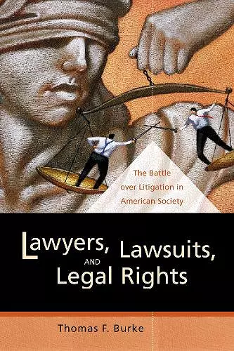 Lawyers, Lawsuits, and Legal Rights cover