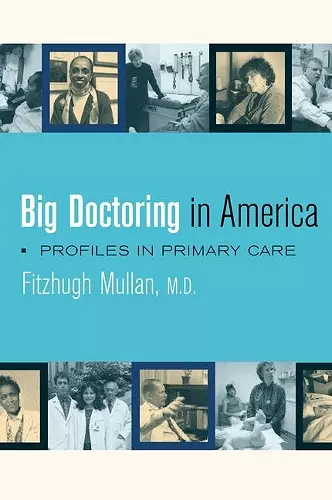 Big Doctoring in America cover