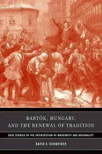 Bartok, Hungary, and the Renewal of Tradition cover