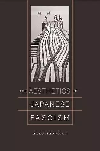 The Aesthetics of Japanese Fascism cover