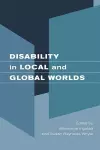 Disability in Local and Global Worlds cover