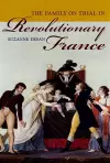 The Family on Trial in Revolutionary France cover