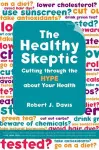 The Healthy Skeptic cover