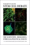 Fundamentals of the Stem Cell Debate cover