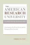 The American Research University from World War II to World Wide Web cover