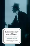 Epistemology of the Closet, Updated with a New Preface cover