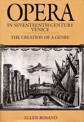 Opera in Seventeenth-Century Venice cover