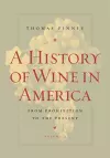 A History of Wine in America, Volume 2 cover