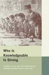 Who Is Knowledgeable Is Strong cover