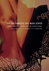 The San Francisco Tape Music Center cover