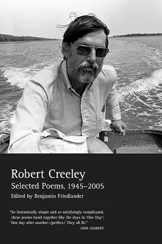 The Collected Poems of Robert Creeley, 1975–2005 cover
