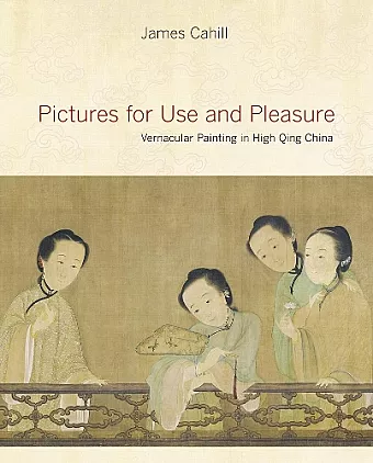 Pictures for Use and Pleasure cover