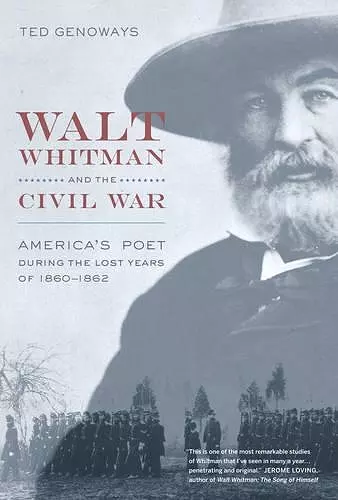 Walt Whitman and the Civil War cover