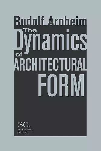 The Dynamics of Architectural Form, 30th Anniversary Edition cover