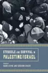 Struggle and Survival in Palestine/Israel cover