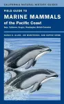 Field Guide to Marine Mammals of the Pacific Coast cover