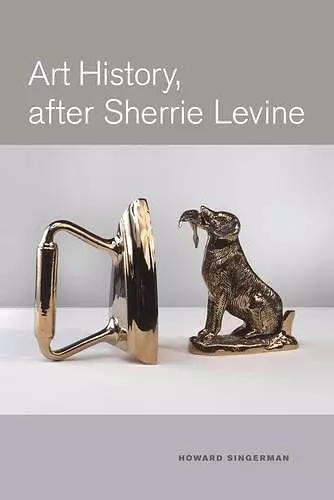 Art History, After Sherrie Levine cover