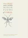 The Gnat and Other Minor Poems of Virgil cover