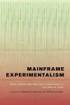 Mainframe Experimentalism cover