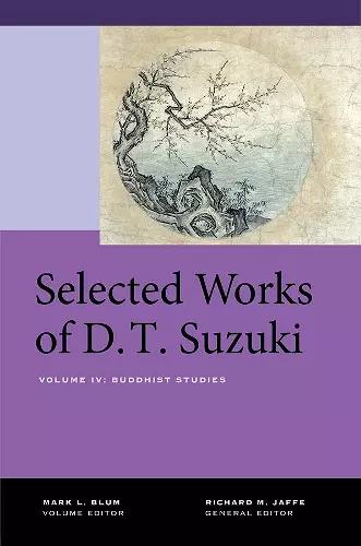 Selected Works of D.T. Suzuki, Volume IV cover