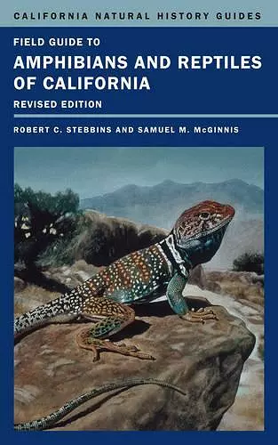 Field Guide to Amphibians and Reptiles of California cover