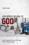 Our Bodies Belong to God cover