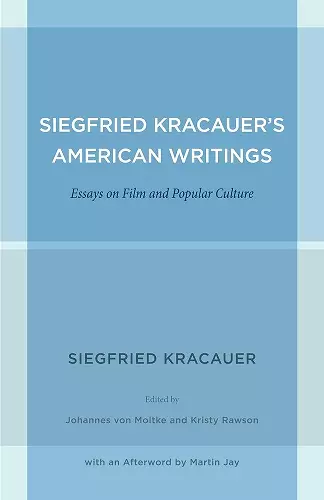 Siegfried Kracauer's American Writings cover